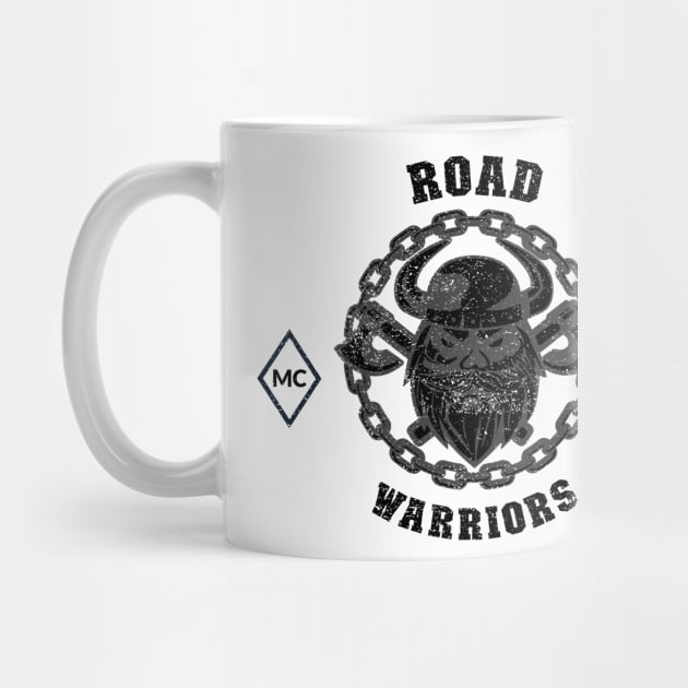 Road Warriors Biker Club by Tip Top Tee's